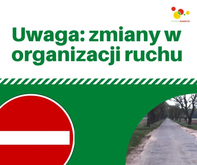 Zmiana organizacji ruchu na odcinku Gołaszyn-Sowiny