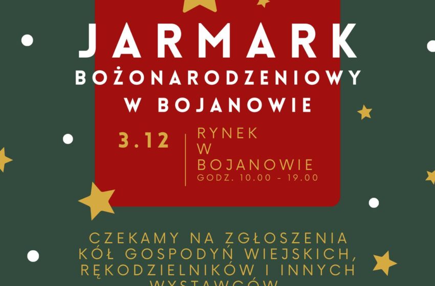  Wielkimi krokami zbliża się Jarmark Bożonarodzeniowy w Bojanowie! 