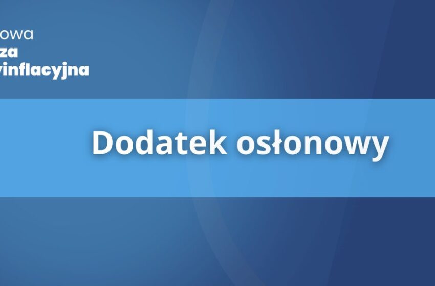  DODATEK OSŁONOWY 2024R.