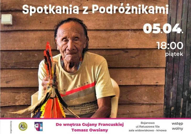  Spotkanie z podróżnikami. Do wnętrza Gujany Francuskiej