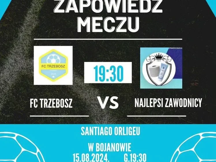  FC Trzebosz vs Najlepsi Zawodnicy: Mecz w Bojanowie – 15.08.2024