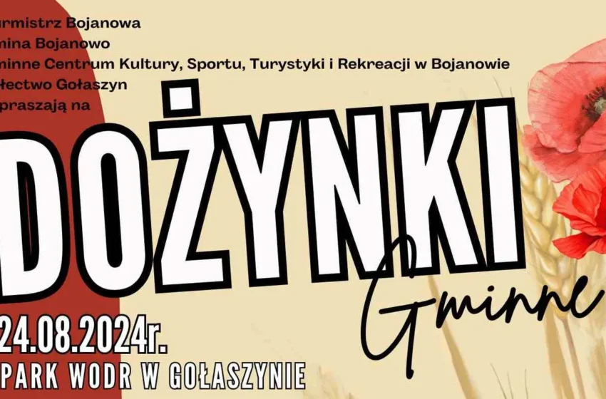  Dożynki 2024 w Bojanowie: Tradycyjne Obchody z Muzyką, Folklorem i Atrakcjami dla Rodziny