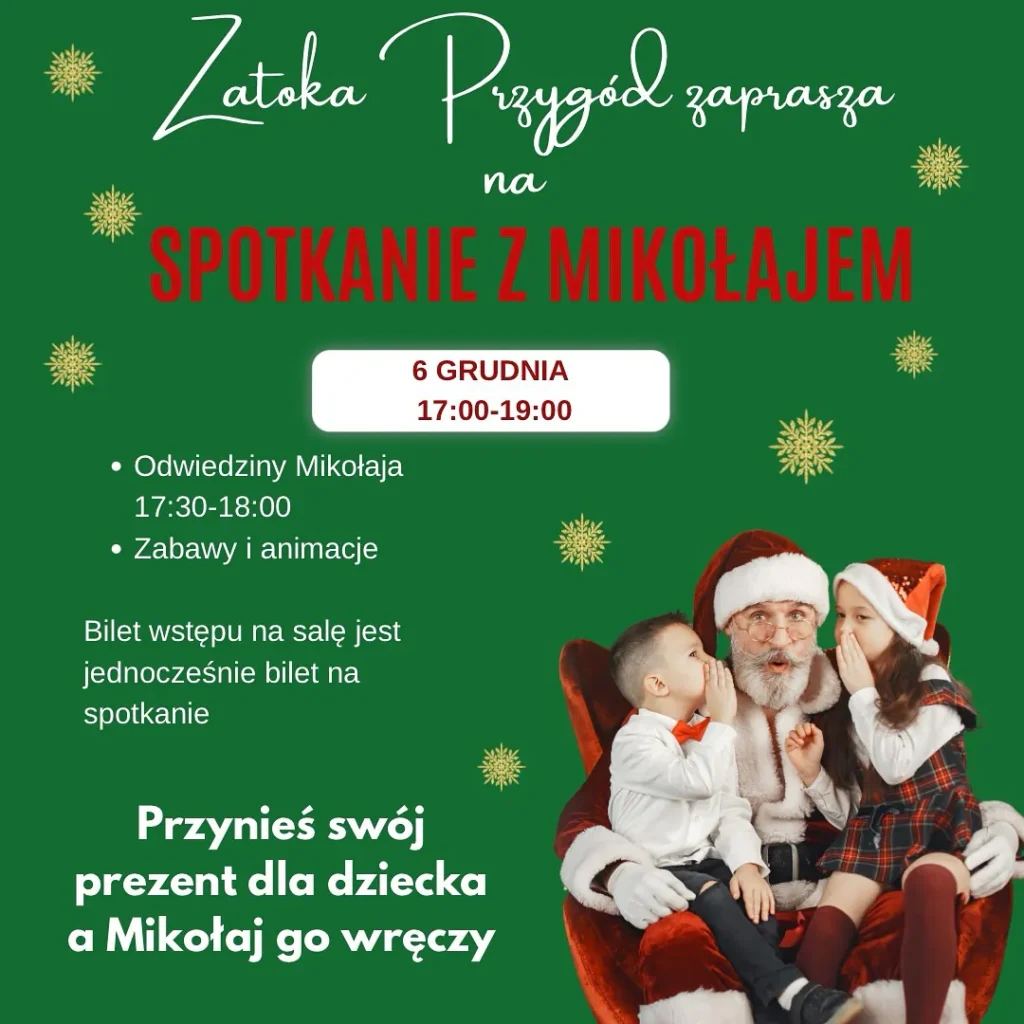 Zatoka Przygód zaprasza na wyjątkowe Spotkanie z Mikołajem!