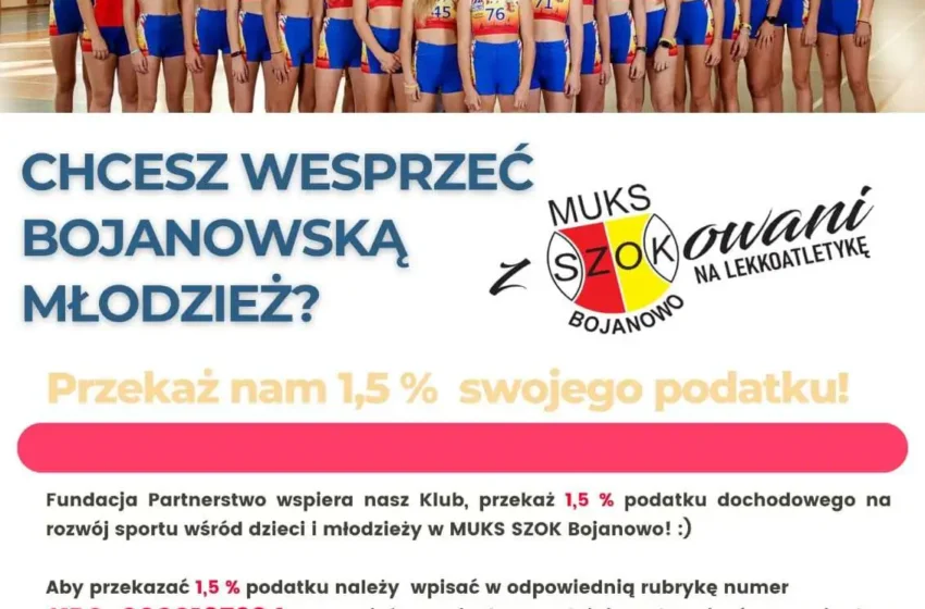  Wspieraj młodzież z Bojanowa – przekaż 1,5% podatku na MUKS SZOK!