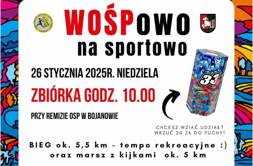  WOŚP na Sportowo w Bojanowie: Dołącz do Biegu i Marszu!