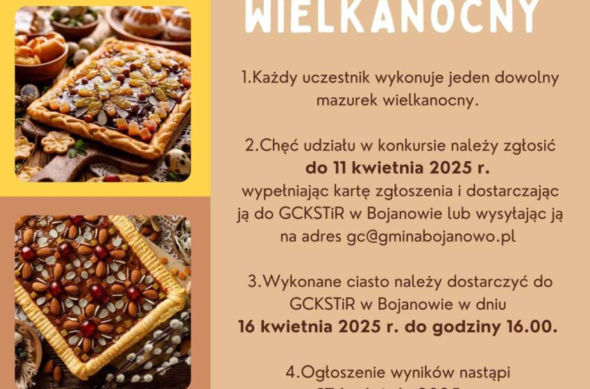  Konkurs kulinarny na najlepszy Mazurek Wielkanocny w Bojanowie