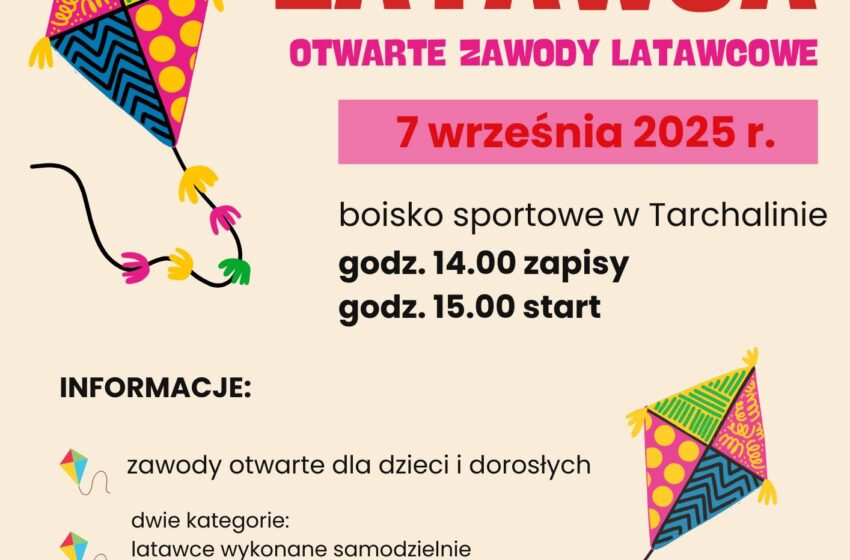 Święto Latawca w Tarchalinie – wspólna zabawa dla całych rodzin