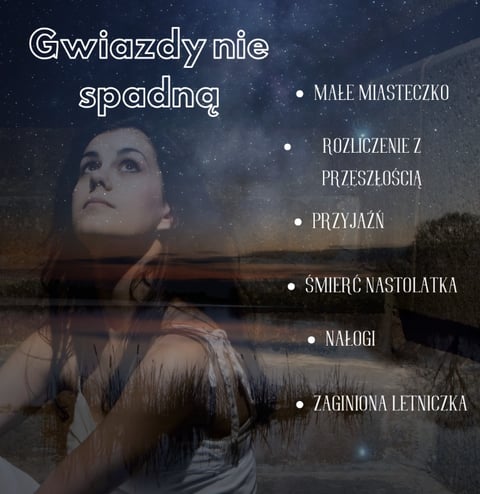 „Gwiazdy nie spadną” – debiut prozatorski Kat Zmysłowskiej