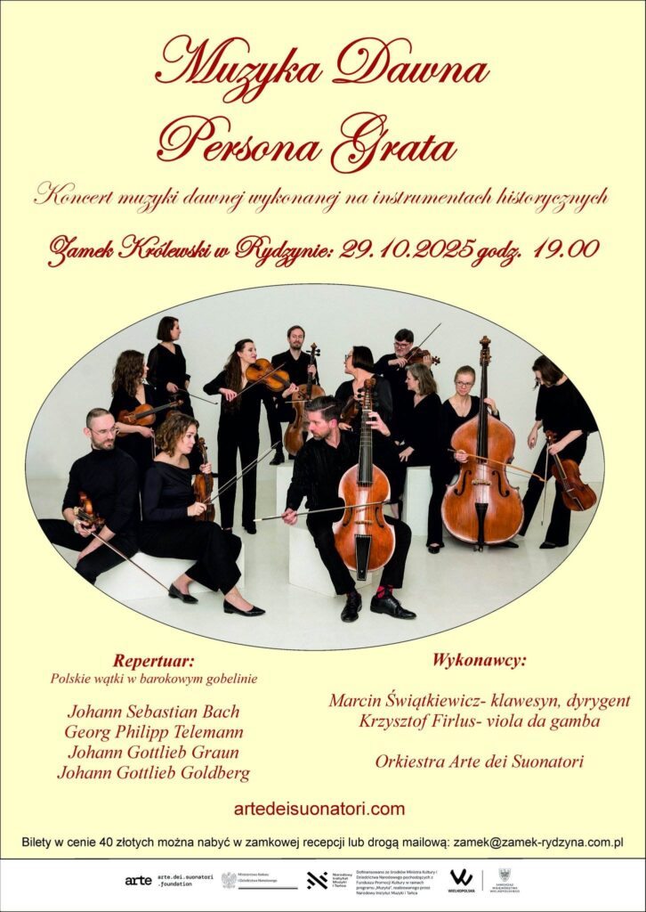 Muzyka dawna w wyjątkowej oprawie. Koncert „Persona Grata” w Zamku Królewskim w Rydzynie