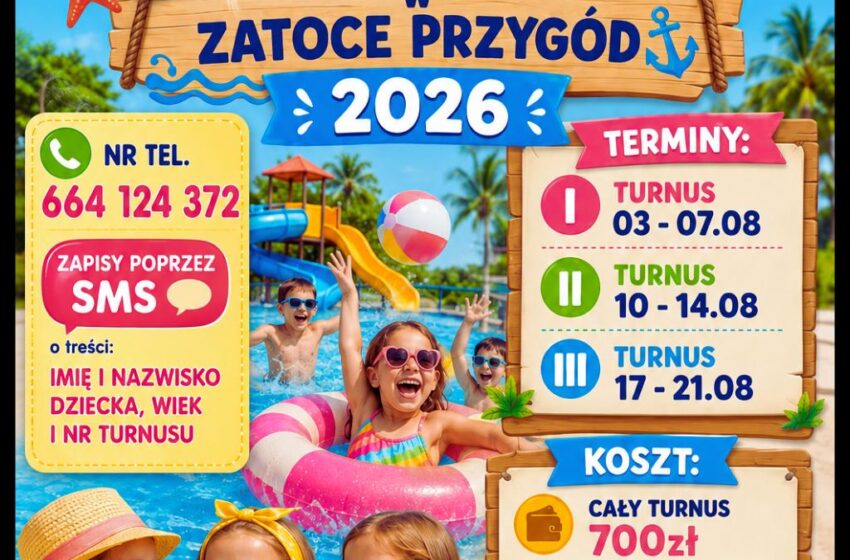  Półkolonie letnie 2026 w Zatoce Przygód
